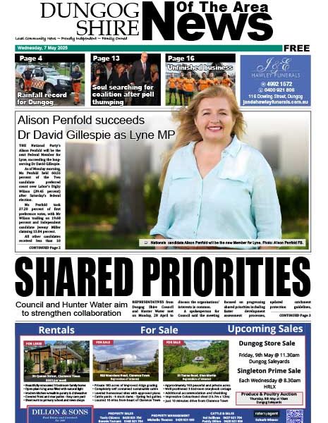 Dungog Shire News Of The Area 7 MAY 2025