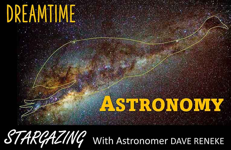 Stargazing: Dreamtime astronomy